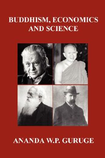 buddhism, economics and science: further