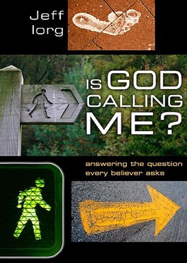 is god calling me?,answering the question every leader asks
