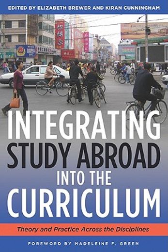 integrating study abroad into the curriculum,theory and practice across the disciplines