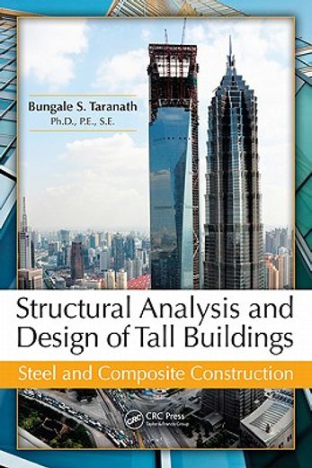 structural analysis and design of tall buildings,steel and composite construction