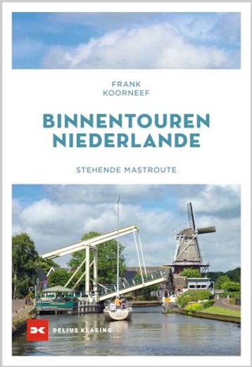 Binnentouren Niederlande (en Alemán)