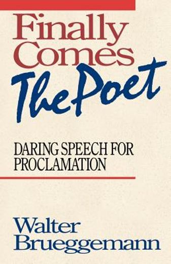 finally comes the poet,daring speech for proclamation