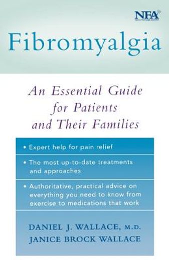 fibromyalgia,an essential guide for patients and their families