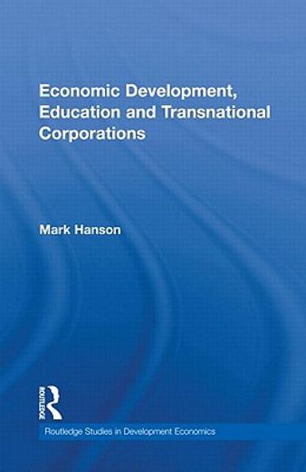 economic development, education and transnational corporations