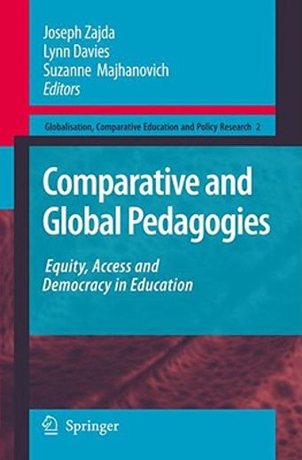 comparative and global pedagogies,equity, access and democracy in education