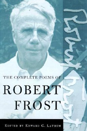 the poetry of robert frost,the collected poems (in English)