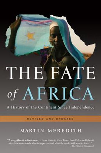 the fate of africa,a history of the continent since independence