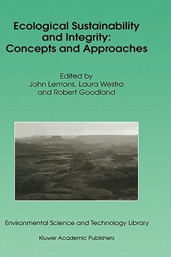 ecological sustainability and integrity: concepts and approaches (en Inglés)