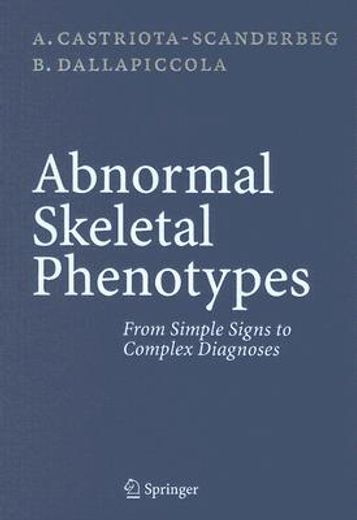 abnormal skeletal phenotypes,from simple signs to complex diagnoses