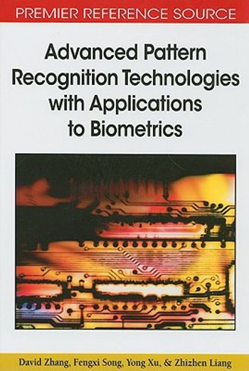 advanced pattern recognition technologies with applications to biometrics