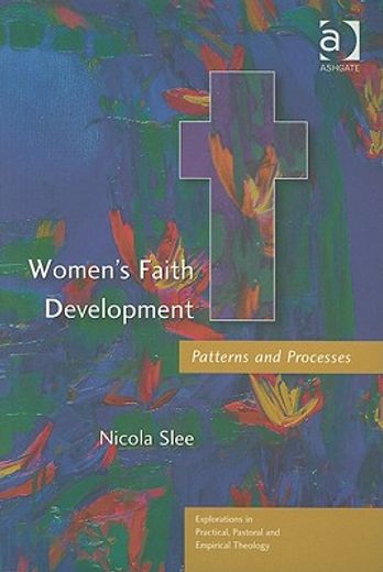 women´s faith development,patterns and processes