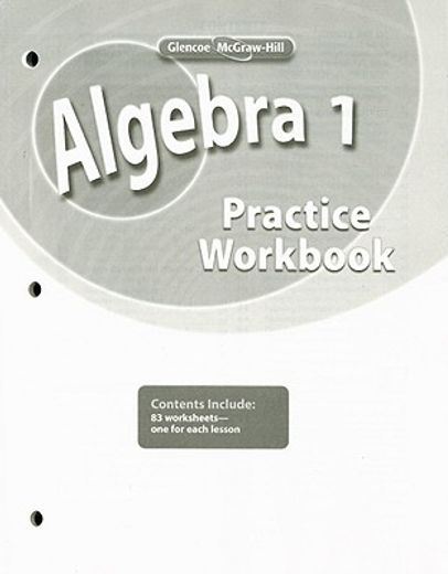 algebra 1, practice workbook 2008