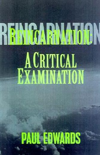 reincarnation,a critical examination