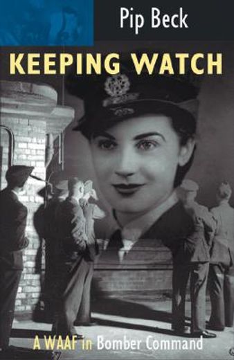 keeping watch,a waaf in bomber command