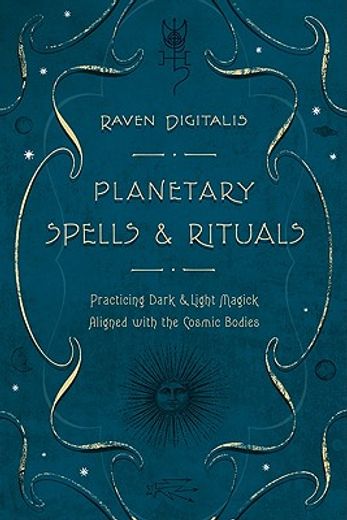 planetary spells & rituals,practicing dark & light magick aligned with the cosmic bodies