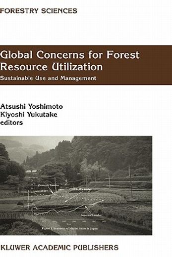 global concerns for forest resource utilization (en Inglés)