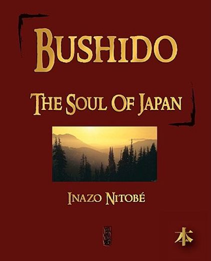bushido: the soul of japan