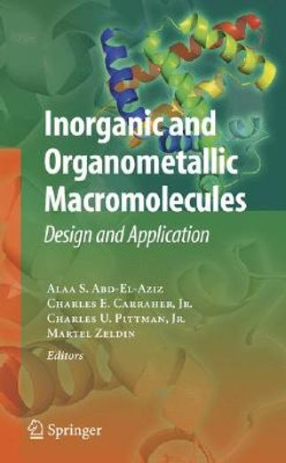 inorganic and organometallic macromolecules,design and applications
