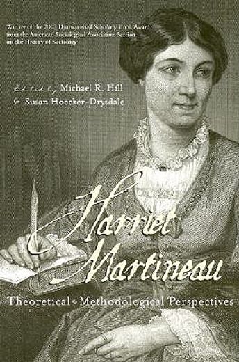 harriet martineau,theoretical and methodological perspectives