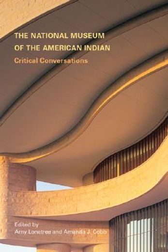 the national museum of the american indian,critical conversations (en Inglés)