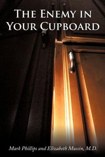 the enemy in your cupboard (in English)