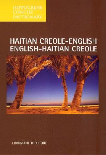 hippocrene concise dictionary,creole-english english-creole (en Inglés)