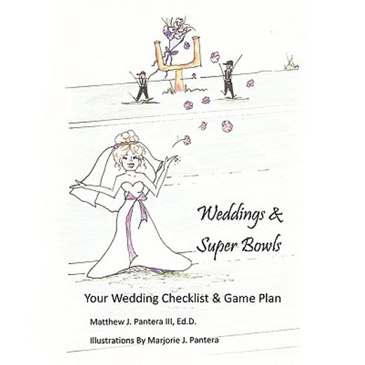 weddings & super bowls,your wedding checklist & game plan