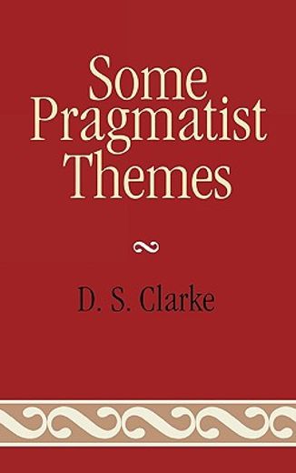 some pragmatist themes