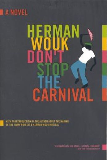 don´t stop the carnival (in English)