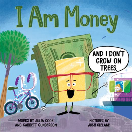 I am Money: Encourage Kids to Understand how Money Works With This fun Picture Book (in English)