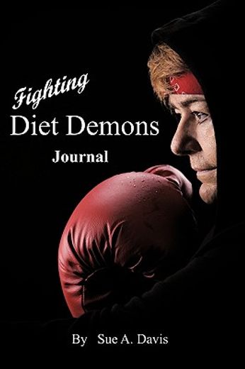 fighting diet demons,journal