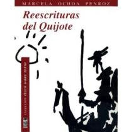 Reescrituras del Quijote (in Spanish)