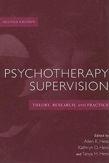 psychotherapy supervision,theory, research, and practice