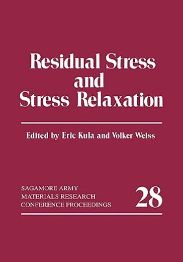 residual stress and stress relaxation