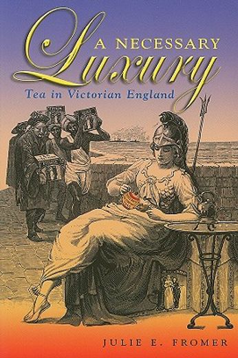 a necessary luxury,tea in victorian england