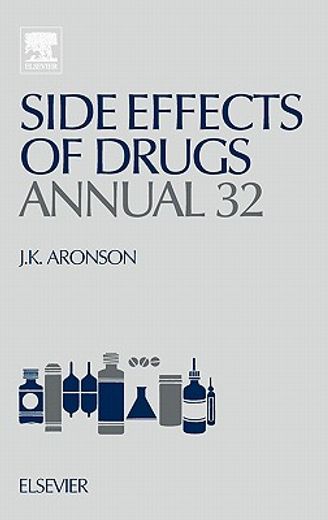 side effects of drugs annual,a worldwide yearly survey of new data and trends in adverse drug reactions