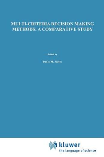multi-criteria decision making methods,a comparative study
