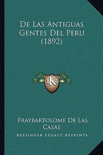 de las antiguas gentes del peru (1892)