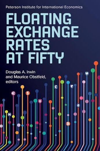 Floating Exchange Rates at Fifty (en Inglés)