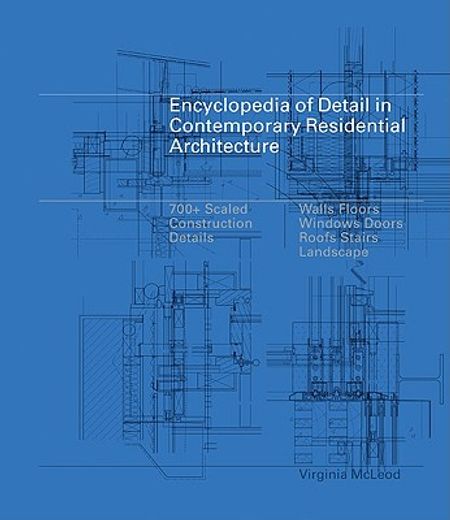 encyclopedia of detail in contemporary residential architecture (en Inglés)
