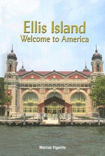 ellis island,welcome to america