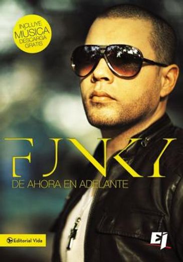 funky de ahora en adelante (in Spanish)