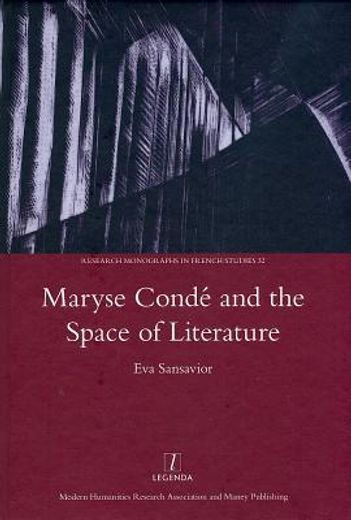 Maryse Conde and the Space of Literature (en Inglés)