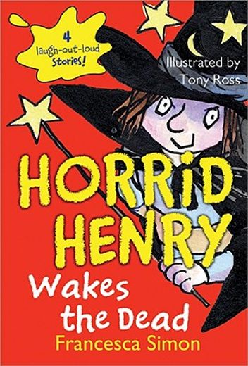 horrid henry wakes the dead (en Inglés)