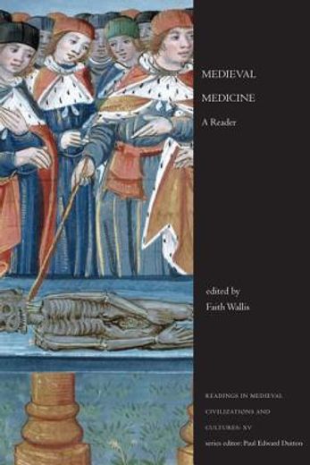 Medieval Medicine: A Reader (en Inglés)
