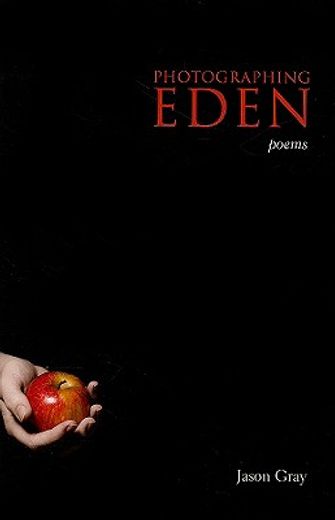 photographing eden,poems