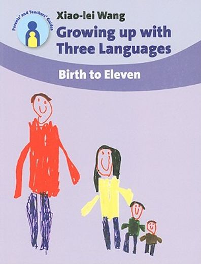 growing up with three languages,birth to eleven