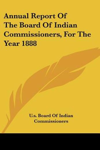 annual report of the board of indian com