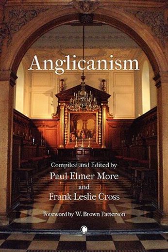 anglicanism,the thought and practice of the church of england