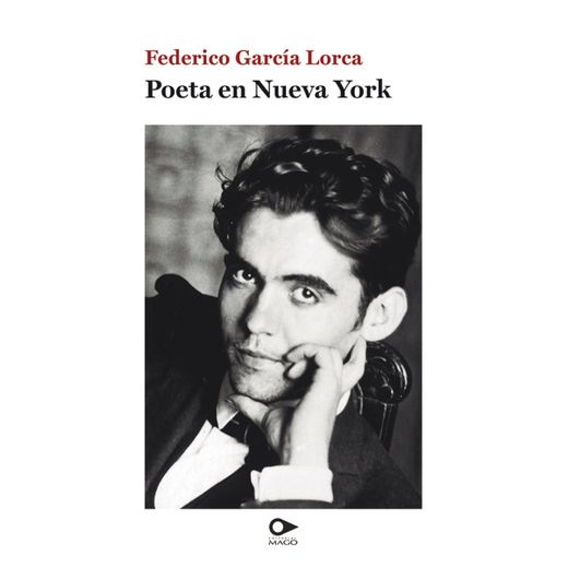 Poeta en Nueva York (in Spanish)